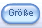 grosse